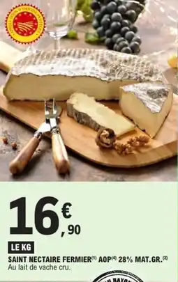 E.Leclerc Saint nectaire fermier aop 28% mat.gr. offre