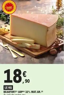E.Leclerc Beaufort aop 32% mat.gr. offre
