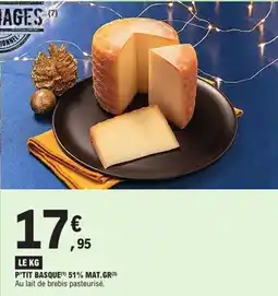 E.Leclerc P'tit basque 51% mat.gr offre