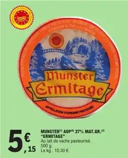 E.Leclerc Munster aop 27% mat.gr.ermitage offre