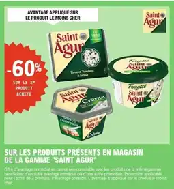 E.Leclerc Sur les produits présents en magasin de la gamme saint agur offre