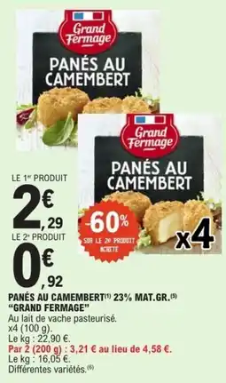 E.Leclerc Panés au camembert 23% mat.gr. grand fermage offre