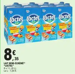 E.Leclerc Lait demi-écrémé lactel offre