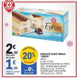 E.Leclerc Feuilleté glacé vanille eskiss offre