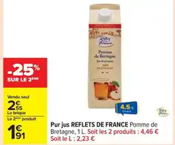 Carrefour REFLETS DE FRANCE Pur jus offre