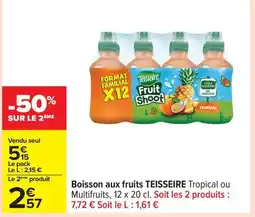 Carrefour TEISSEIRE Boisson aux fruits offre