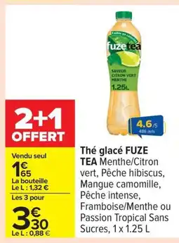 Carrefour FUZE TEA Thé glacé offre