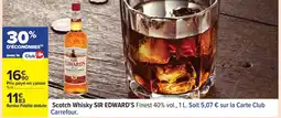 Carrefour SIR EDWARD'S Scotch Whisky offre