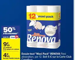 Carrefour RENOVA Essuie-tout Maxi Pack offre