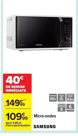 Carrefour SAMSUNG Micro-ondes offre