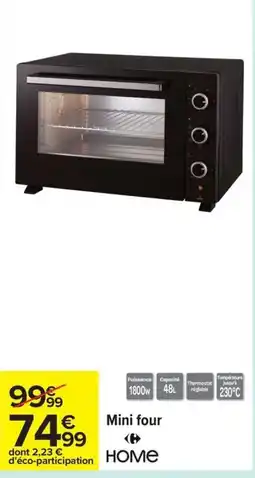 Carrefour HOME Mini four offre