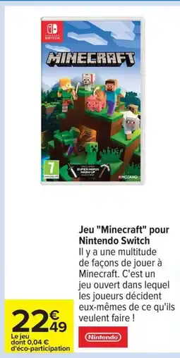 Carrefour MINECRAFT Jeu pour Nintendi Switch offre