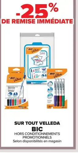 Carrefour BIC Sur tout velleda offre