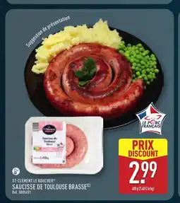 ALDI ST-CLÉMENT LE BOUCHER Saucisse de toulouse brasse offre