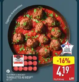ALDI ST-CLÉMENT LE BOUCHER 15 boulettes au bœuf offre