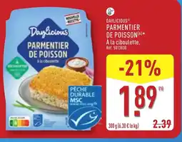 ALDI DAYLICIOUS Parmentier de poisson offre