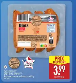 ALDI PAYS GOURMAND Diots de savoie offre