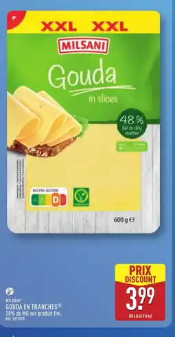 ALDI MILSANI Gouda en tranches offre