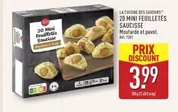 ALDI LA CUISINE DES SAVEURS 20 mini feuilletés saucisse offre