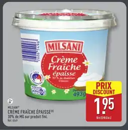 ALDI MILSANI Crème fraîche épaisse offre