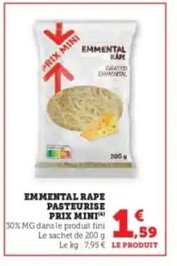 Hyper U Emmental rape pasteurise prix mini offre