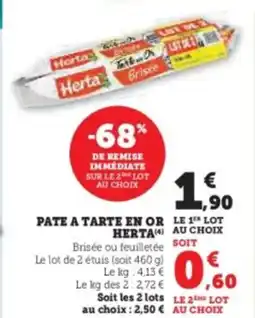 Hyper U HERTA Pate a tarte en or offre
