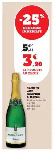 Hyper U Saumur aop gratien & meyer offre