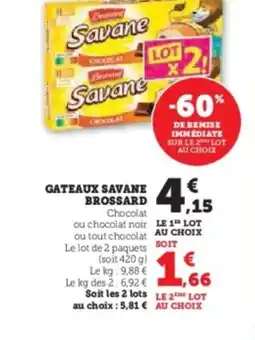 Hyper U BROSSARD Gateaux savane offre