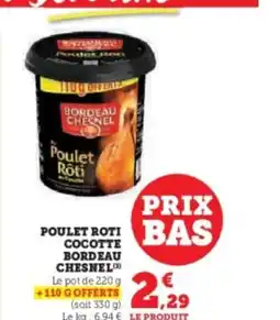 Hyper U BORDEAU CHESNEL Poulet roti cocotte offre
