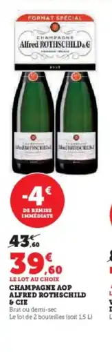Hyper U ALFRED ROTHSCHILD & CIE Champagne offre