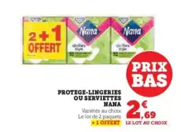 Hyper U NANA Protege-lingeries ou serviettes offre
