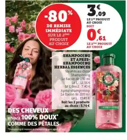 Hyper U HERBAL ESSENCE Shampooing et apres- shampooing offre
