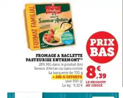 Hyper U ENTREMONT Format familial pasteurise offre