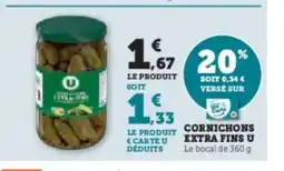 Hyper U Cornichons extra fins u offre