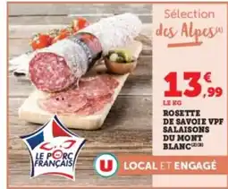 Hyper U Rosette de savoie vpf salaisons du mont blanc offre