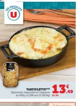 Hyper U Tartiflette offre