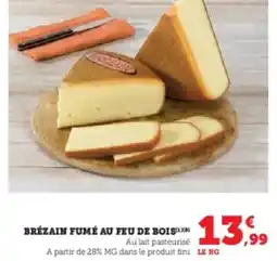 Hyper U Brézain fumé au feu de bois offre