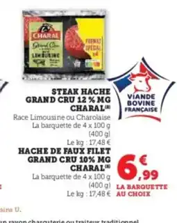Hyper U CHARAL Steak hache grand cru 12% mg offre