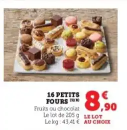 Hyper U 16 petits fours offre