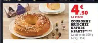 Hyper U Couronne briochee nature offre