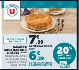 Hyper U Galette gourmande u offre