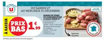 Super U Pomme de terre de consommation a chair ferme u offre