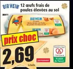 Norma BIB'HEIM 12 oeufs frais de poules élevées au sol offre