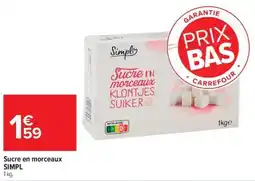 Carrefour Sucre en morceaux simpl offre
