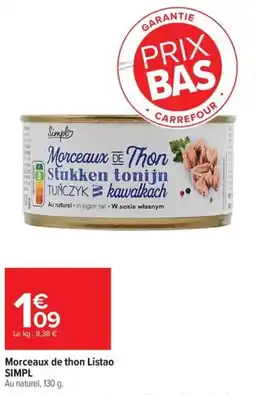 Carrefour Morceaux de thon listao simpl offre