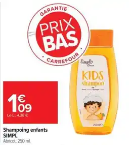 Carrefour Shampoing enfants simpl offre