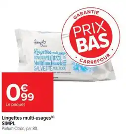 Carrefour Lingettes multi-usages simpl offre