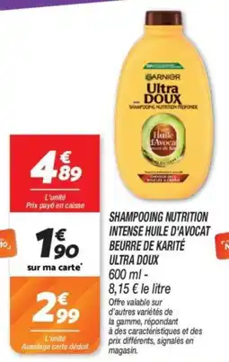 Netto Shampooing nutrition intense huile d'avocat beurre de karité ultra doux offre