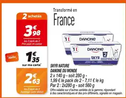 Netto Danone du monde skyr nature offre