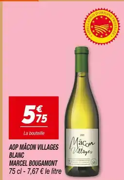 Netto Marcel bougamont aop mâcon villages blanc offre